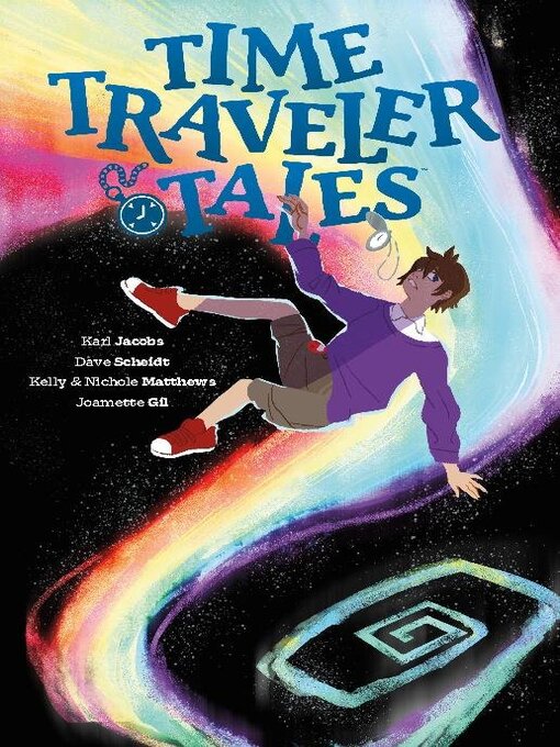 Title details for Time Traveler Tales (2023) by Dark Horse Comics, LLC. - Available